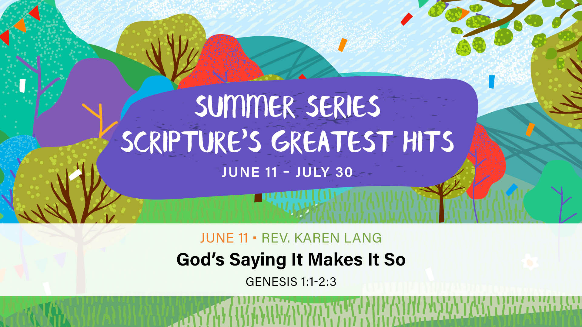 Scripture's Greatest Hits: God's Saying It Makes It So
